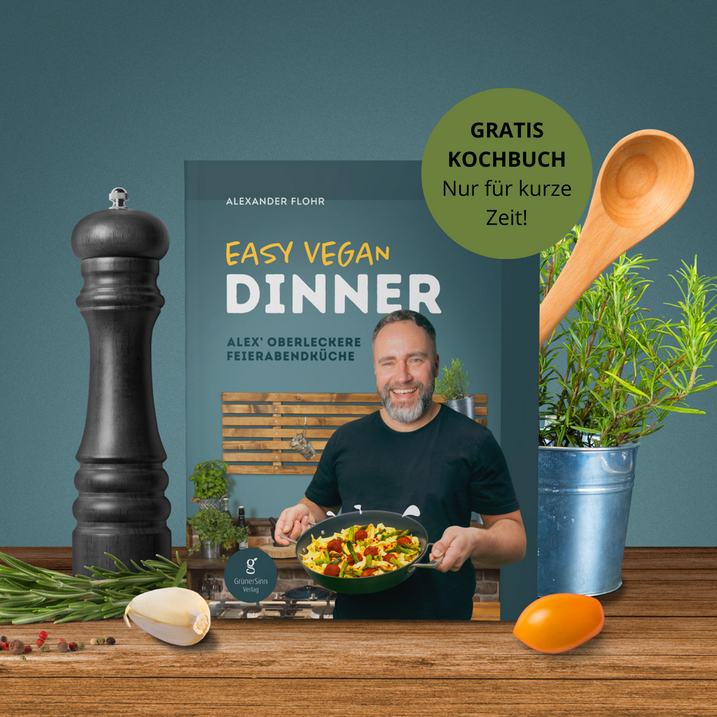 Gratis Kochbuch "Easy Vegan Dinner" von Alexander Flohr nur für kurze Zeit.